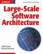 Large-Scale Software Architecture : A Practical Guide Using Uml