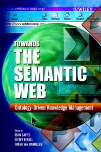 Towards the Semantic Web : Ontology-Driven Knowledge Management