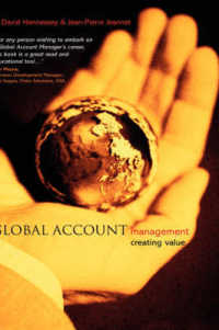 Global Account Management : Creating Value