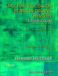 Structure Elucidation by Nmr in Organic Chemistry : A Practical Guide （3 Revised）