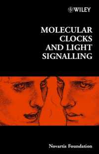Molecular Clocks and Light Signalling (Ciba Foundation Symposia Series #253)