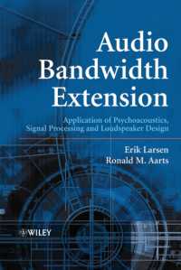Audio Bandwidth Extension : Application of Psychoacoustics, Signal Processing and Loudspeaker Design