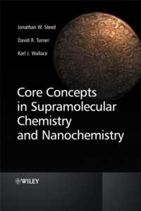 Core Concepts in Supramolecular Chemistry and Nanochemistry : From Supramolecules to Nanotechnology