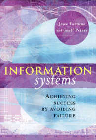 Information Systems : Achieving Success by Avoiding Failure