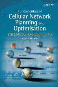 Fundamentals of Cellular Network Planning and Optimisation : 2G/2.5G/3G...Evolution to 4G