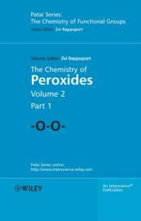 過酸化物の化学<br>The Chemistry of Peroxides (2-Volume Set) (Chemistry of Functional Groups)