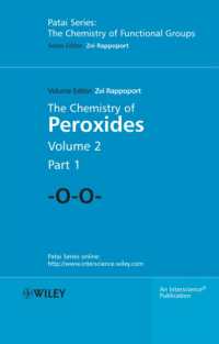 過酸化物の化学<br>The Chemistry of Peroxides (2-Volume Set) (Chemistry of Functional Groups)