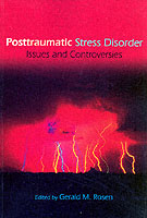 ＰＴＳＤ：問題と論争<br>Posttraumatic Stress Disorder : Issues and Controversies