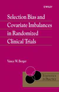 Selection Bias and Covariate Imbalances in Randomized Clinical Trials (Statistics in Practice)