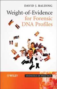 Weight-of-evidence for Forensic DNA Profiles (Statistics in Practice)
