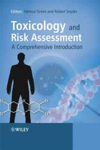 毒性学とリスク評価入門<br>Toxicology and Risk Assessment : A Comprehensive Introduction
