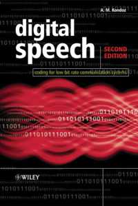 Digital Speech : Coding for Low Bit Rate Communication Systems （2ND）