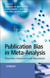 Publication Bias in Meta-analysis : Prevention, Assessment and Adjustments