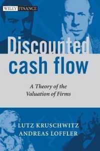 割引キャッシュフロー（ＤＣＦ）の理論<br>Discounted Cash Flow : A Theory of the Valuation of Firms (Wiley Finance)