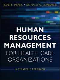 Human Resources Management for Health Care Organizations : A Strategic Approach