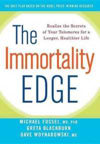 The Immortality Edge : Realize the Secrets of Your Telomeres for a Longer, Healthier Life