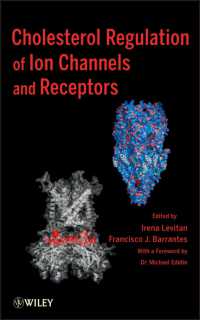 イオンチャネルと受容体のコレステロール調節<br>Cholesterol Regulation of Ion Channels and Receptors