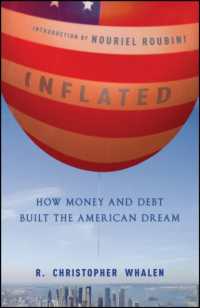 カネ、借金とアメリカン・ドリーム<br>Inflated : How Money and Debt Built the American Dream