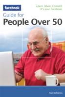 The Facebook Guide for People over 50