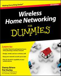 Wireless Home Networking for Dummies (For Dummies (Computer/tech)) （4TH）
