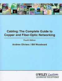 Cabling : The Complete Guide to Copper and Fiber-Optic Networking （4TH）
