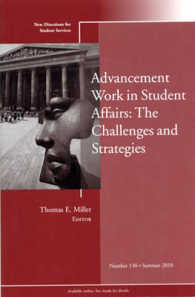Advancement Work in Student Affairs: the Challenges and Strategies (New Directions in Student Services)