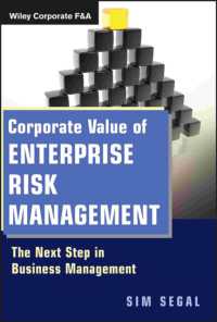 Corporate Value of Enterprise Risk Management : The Next Step in Business Management