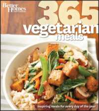 Better Homes and Gardens 365 Vegetarian Meals : Inspiring Meals for Every Day of the Year (Better Homes & Gardens Cooking)