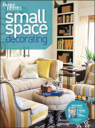Better Homes and Gardens Small Space Decorating (Better Homes and Gardens)
