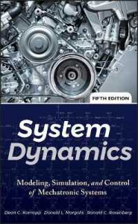 システム動力学（第５版）<br>System Dynamics : Modeling, Simulation, and Control of Mechatronic Systems （5TH）
