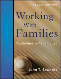 Working with Families : Guidelines and Techniques （2ND）