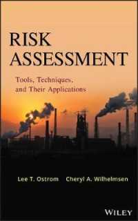 Risk Assessment : Tools, Techniques, and Their Applications