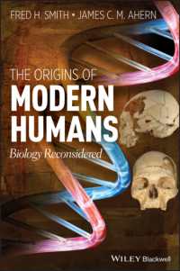 現生人類の起源（第２版）<br>The Origins of Modern Humans : Biology Reconsidered （2ND）