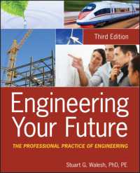 Engineering Your Future : The Professional Practice of Engineering （3RD）