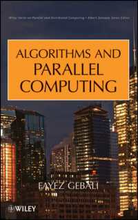 アルゴリズムと並列コンピューティング<br>Algorithms and Parallel Computing (Wiley Series on Parallel and Distributed Computing)