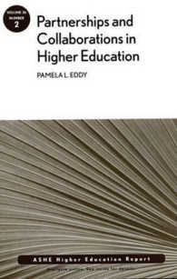 Partnerships and Collaboration in Higher Education : Aehe (Ashe Eric Higher Education Report Series) 〈36〉