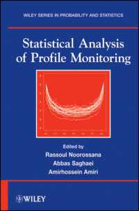 プロファイル監視の統計解析<br>Statistical Analysis of Profile Monitoring (Wiley Series in Probability and Statistics)