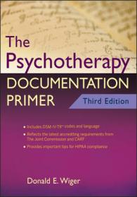 The Psychotherapy Documentation Primer （3RD）