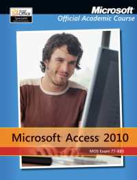 Exam 77-885 Microsoft Access 2010 with Microsoft Office 2010 Evaluation Software (Delisted)