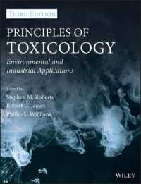 毒物学の原理：環境および工業への応用（第３版）<br>Principles of Toxicology : Environmental and Industrial Applications （3TH）