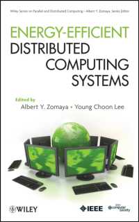エネルギー効率のよい分散コンピューティングシステム<br>Energy Efficient Distributed Computing Systems (Parallel and Distributed Computing Series)