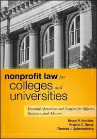 Nonprofit Law for Colleges and Universities : Essential Questions and Answers for Officers, Directors, and Advisors (Wiley Nonprofit Authority)