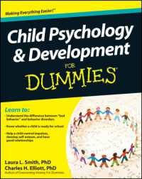Child Psychology & Development for Dummies (For Dummies (Psychology & Self Help))