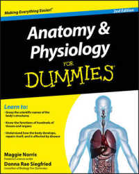 Anatomy & Physiology for Dummies (For Dummies (Math & Science)) （2ND）