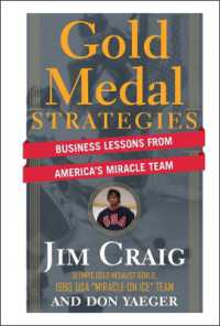 Gold Medal Strategies : Business Lessons from America's Miracle Team