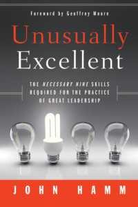 リーダーに求められるスキル<br>Unusually Excellent : The Necessary Nine Skills Required for the Practice of Great Leadership