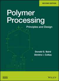 ポリマー加工：原理と設計（第２版）<br>Polymer Processing : Principles and Design （2ND）