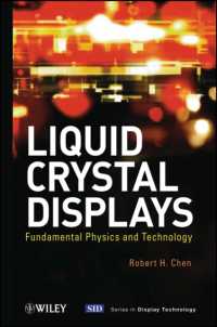 液晶ディスプレイの基礎物理学と技術<br>Liquid Crystal Displays : Fundamental Physics and Technology (Wiley-sid Series in Display Technology)