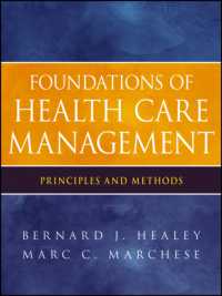 ヘルスケア・マネジメントの基礎<br>Foundations of Health Care Management : Principles and Methods