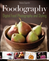 Plate to Pixel : Digital Food Photography & Styling